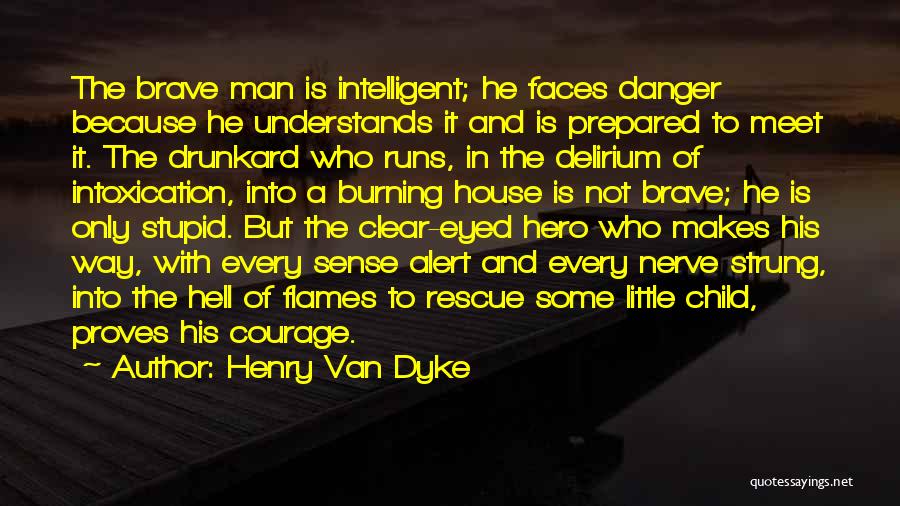 Henry Van Dyke Quotes 977373
