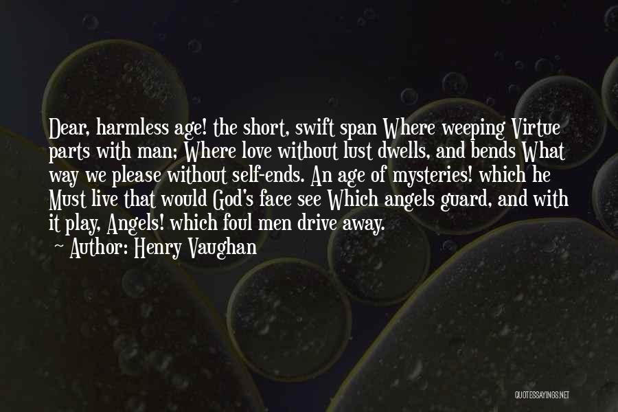 Henry Vaughan Quotes 1383047