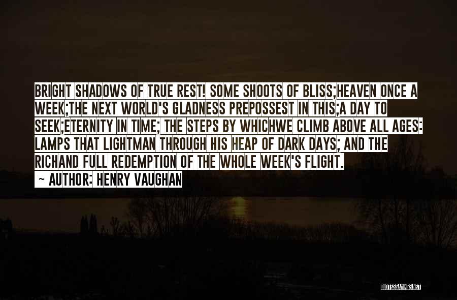 Henry Vaughan Quotes 1486397