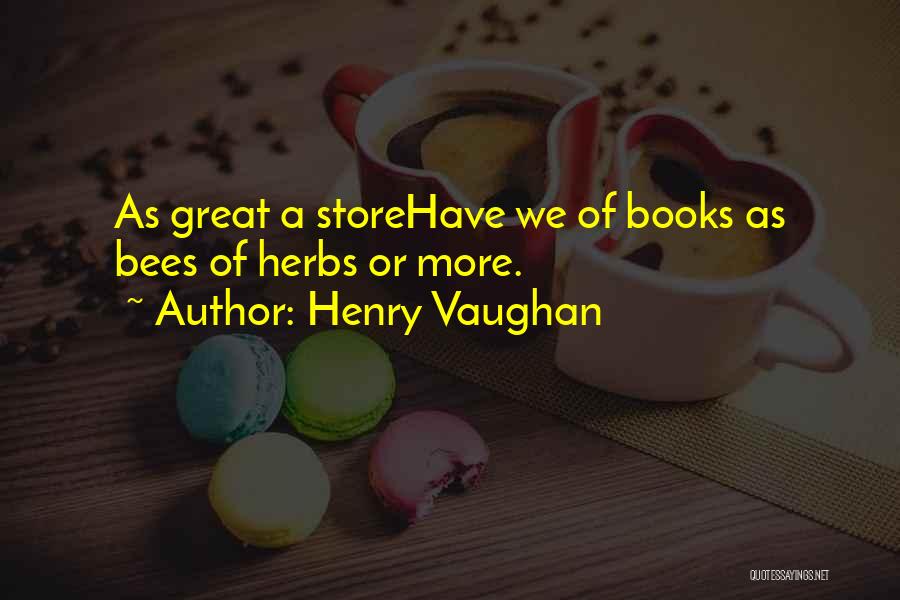 Henry Vaughan Quotes 2158480