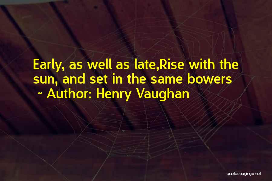 Henry Vaughan Quotes 959878