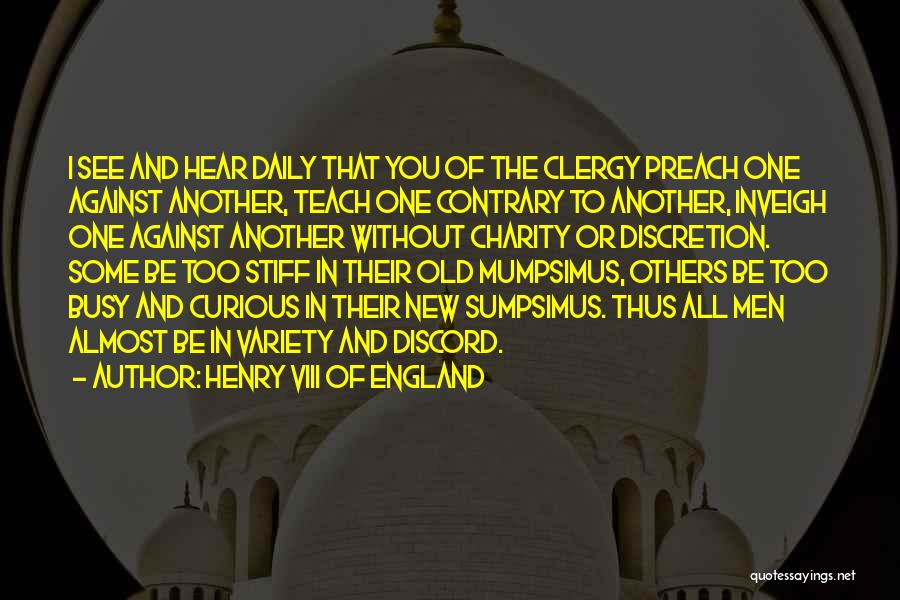 Henry VIII Of England Quotes 1512753