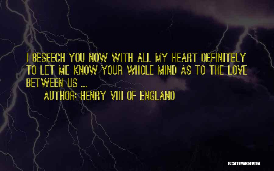 Henry Viii Quotes By Henry VIII Of England