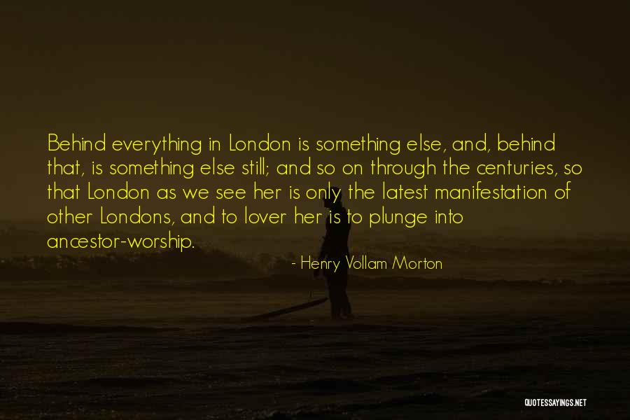 Henry Vollam Morton Quotes 338045