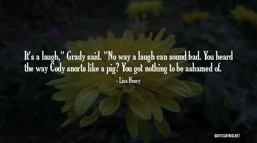 Henry W Grady Quotes By Lisa Henry