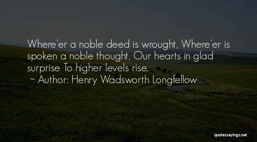 Henry Wadsworth Longfellow Quotes 2031856
