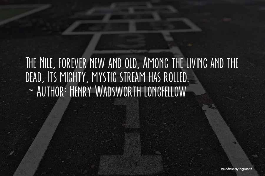 Henry Wadsworth Longfellow Quotes 2152912