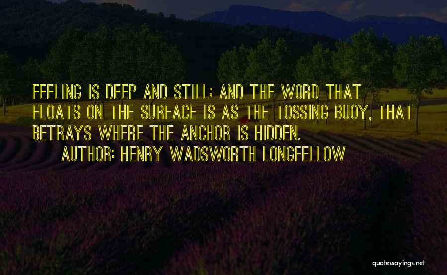 Henry Wadsworth Longfellow Quotes 257419