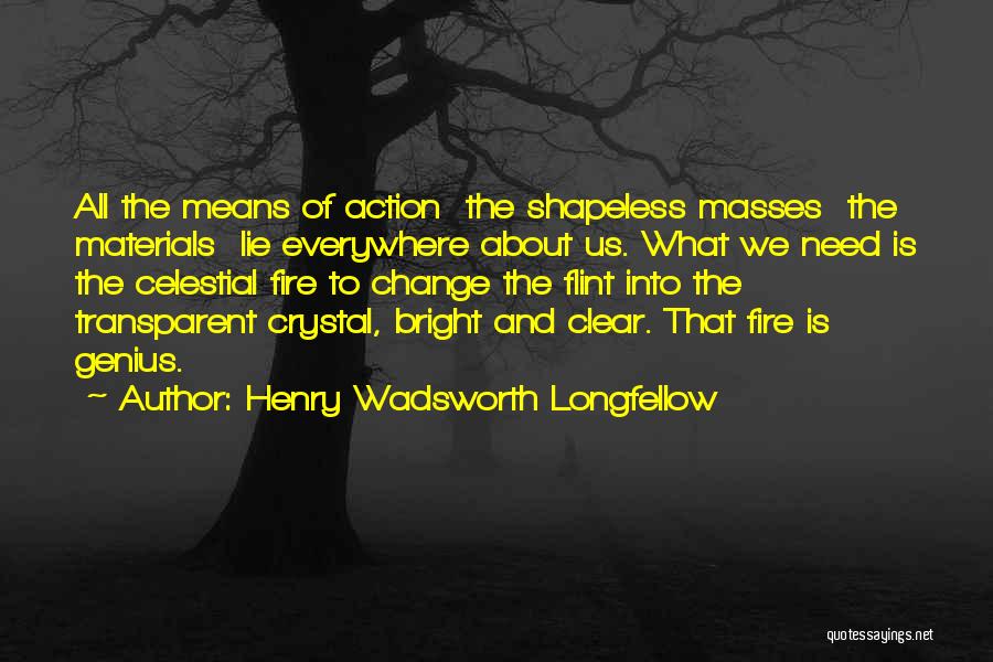 Henry Wadsworth Longfellow Quotes 400753