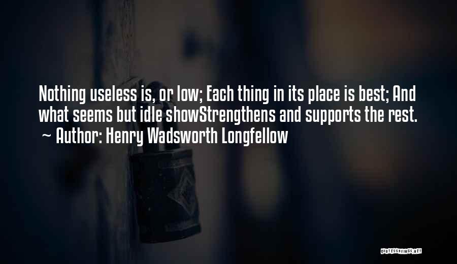 Henry Wadsworth Longfellow Quotes 567390