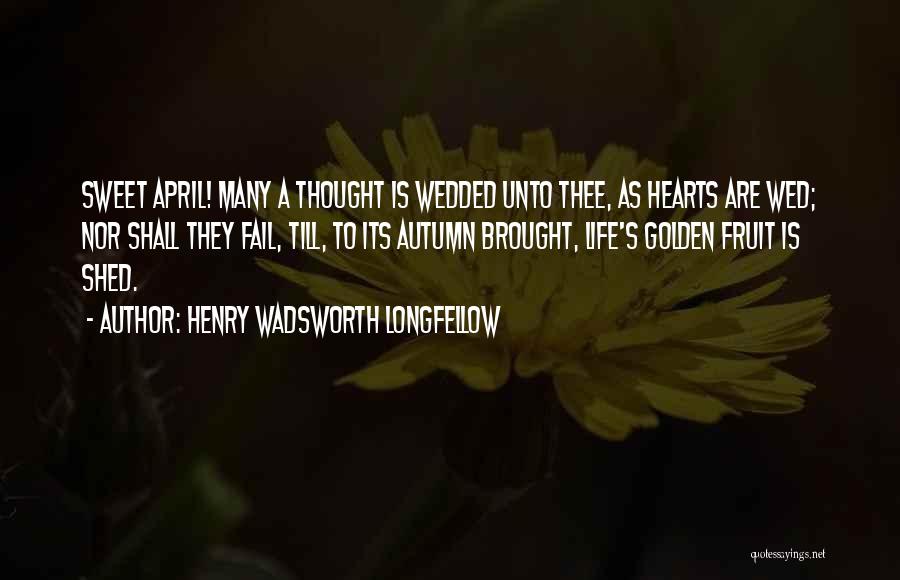 Henry Wadsworth Longfellow Quotes 601762