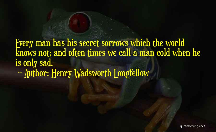 Henry Wadsworth Longfellow Quotes 626127