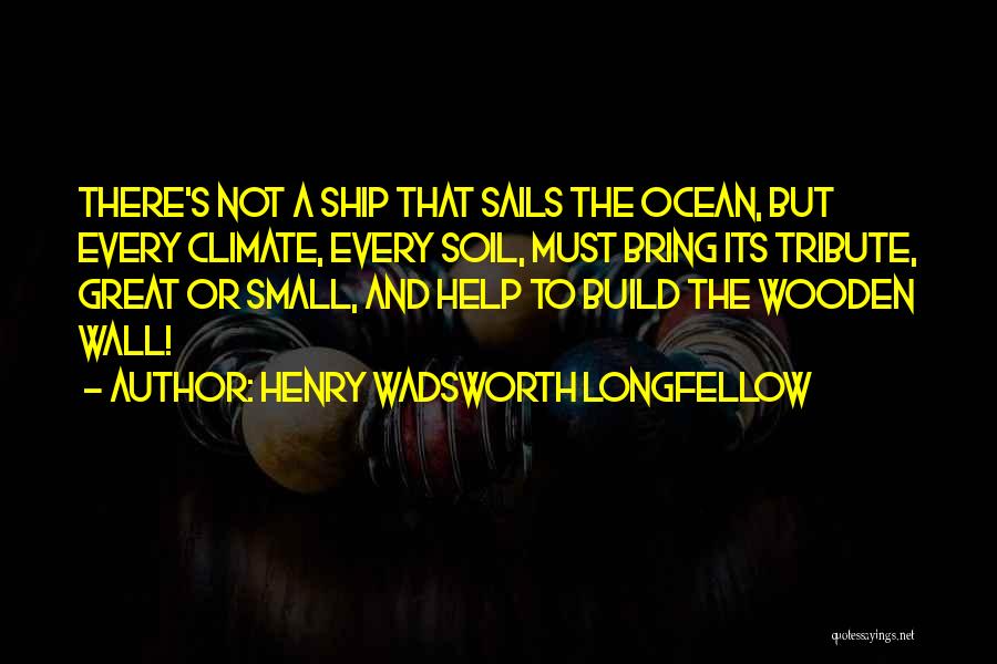 Henry Wadsworth Longfellow Quotes 682699