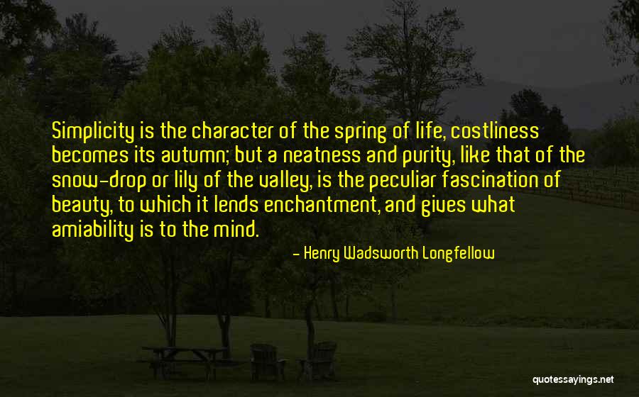 Henry Wadsworth Longfellow Spring Quotes By Henry Wadsworth Longfellow