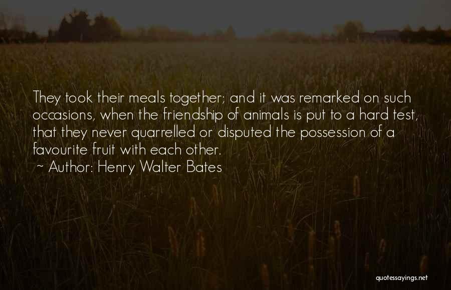 Henry Walter Bates Quotes 804272