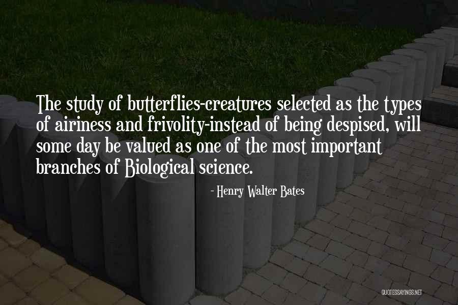 Henry Walter Bates Quotes 836462