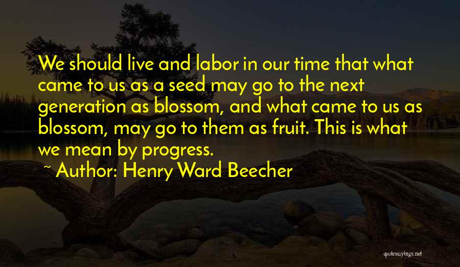 Henry Ward Beecher Quotes 1900196