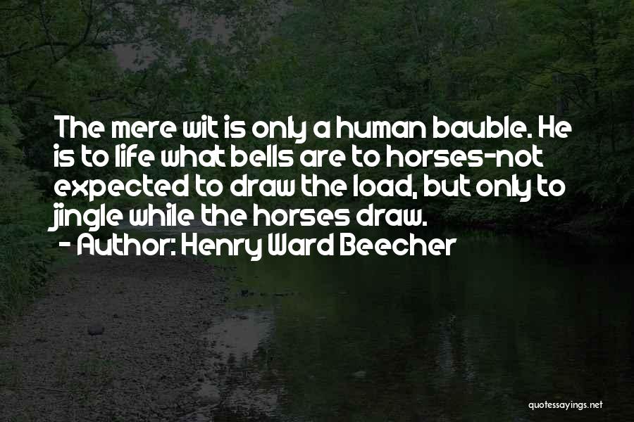 Henry Ward Beecher Quotes 2075207