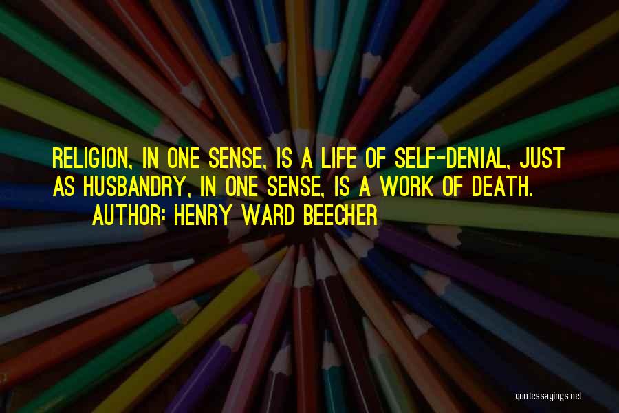 Henry Ward Beecher Quotes 427190