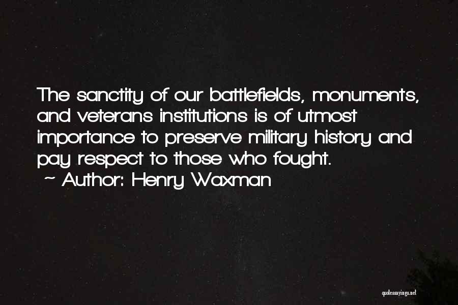 Henry Waxman Quotes 880779