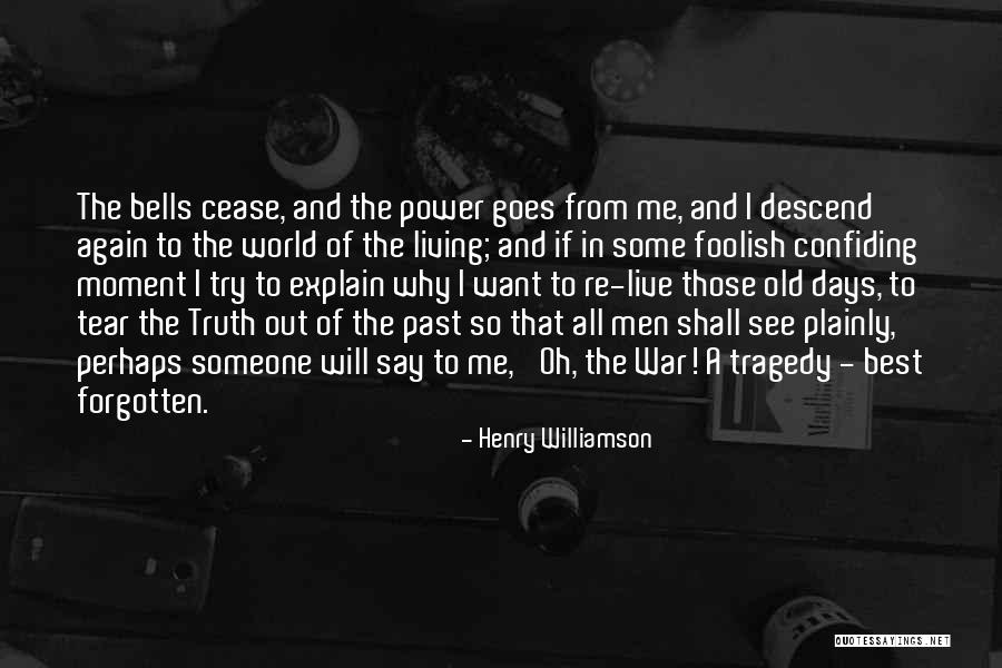 Henry Williamson Quotes 1150819 Henry Williamson Quotes 1150819