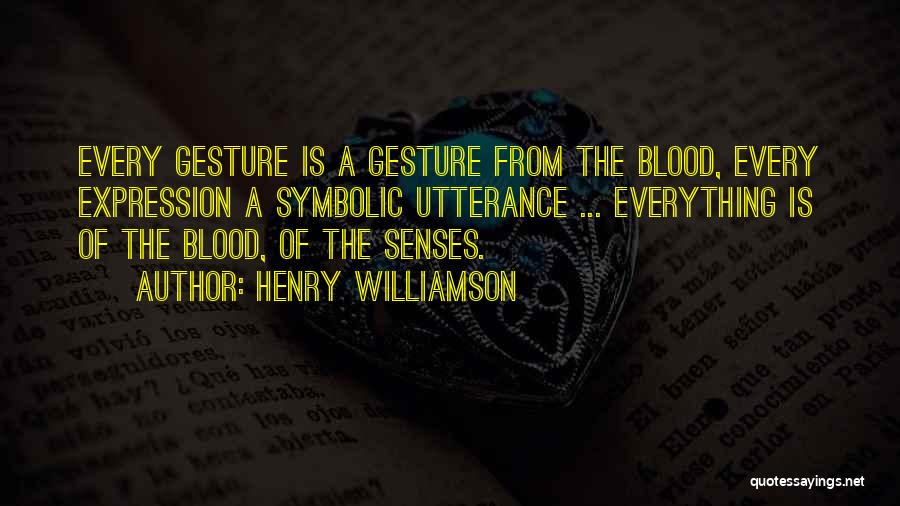 Henry Williamson Quotes 507134