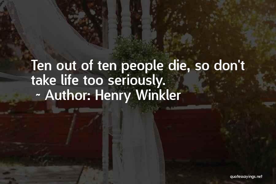 Henry Winkler Quotes 133815
