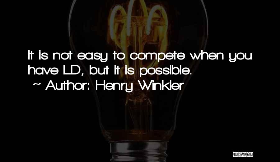 Henry Winkler Quotes 1446301
