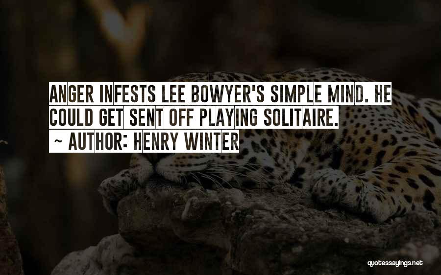 Henry Winter Quotes 957488