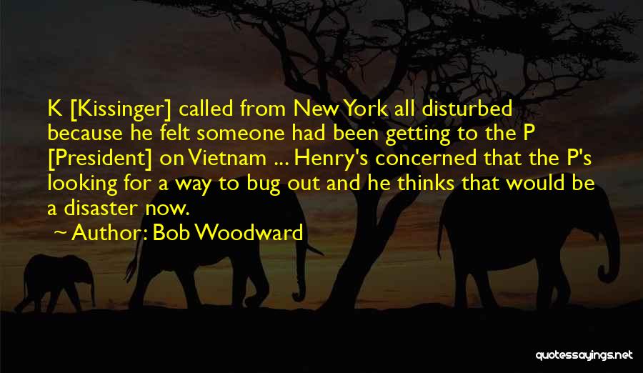 Henry Woodward Quotes By Bob Woodward