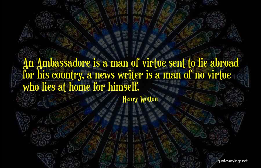 Henry Wotton Quotes 1100246