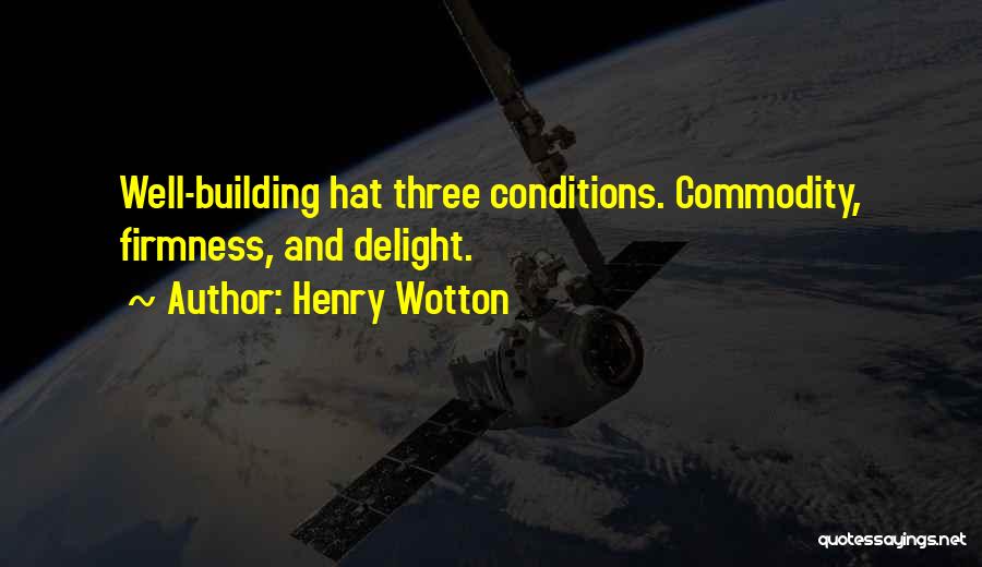 Henry Wotton Quotes 1119862