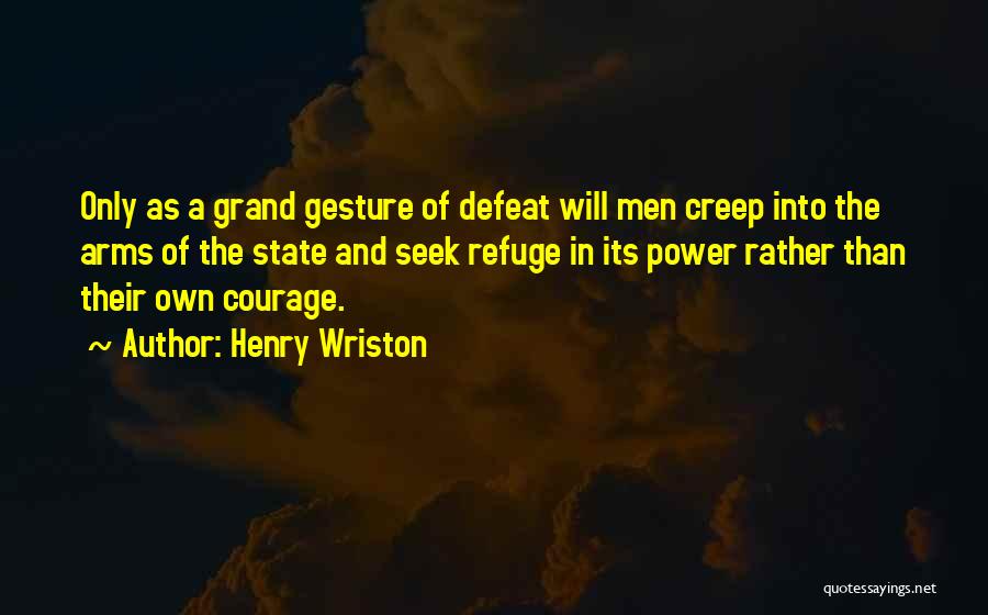 Henry Wriston Quotes 1841924