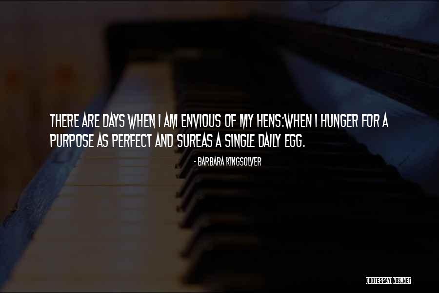 Hens Quotes By Barbara Kingsolver Hens Quotes By Barbara Kingsolver