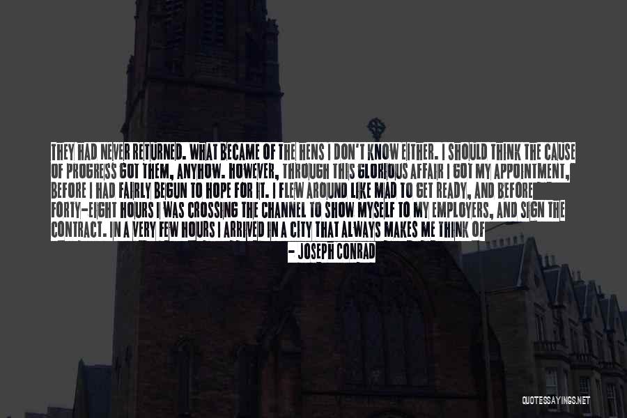 Hens Quotes By Joseph Conrad Hens Quotes By Joseph Conrad