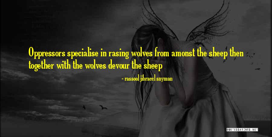 Henschke Wines Quotes By Rassool Jibraeel Snyman Henschke Wines Quotes By Rassool Jibraeel Snyman