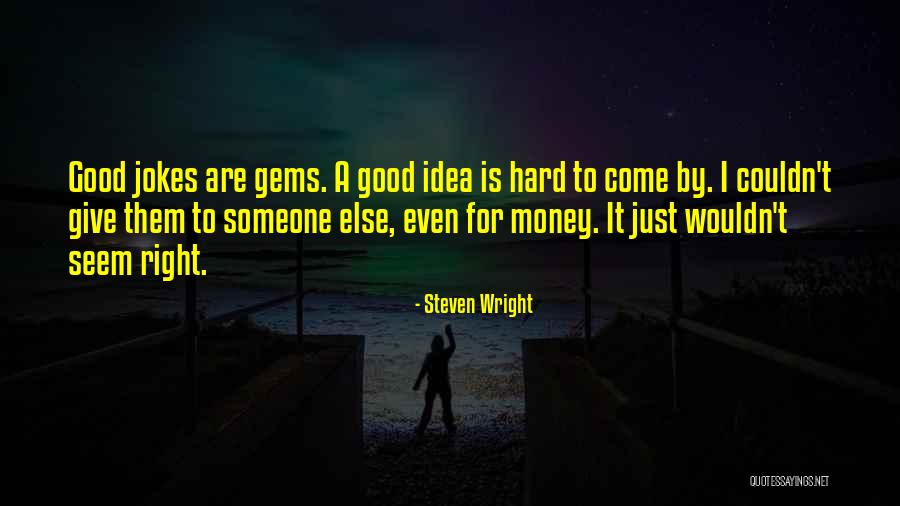 Hensleigh Appraisal Services Quotes By Steven Wright Hensleigh Appraisal Services Quotes By Steven Wright