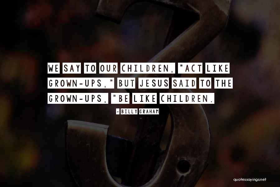 Henslowe Alleyn Quotes By Billy Graham Henslowe Alleyn Quotes By Billy Graham