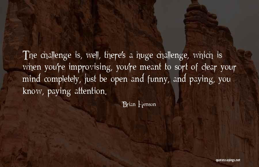 Henson Quotes By Brian Henson Henson Quotes By Brian Henson