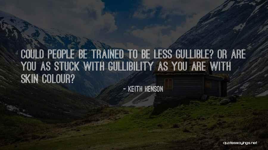 Henson Quotes By Keith Henson Henson Quotes By Keith Henson