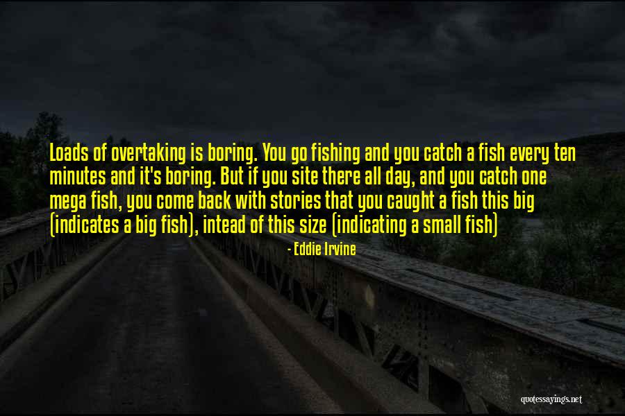 Hentemann Boston Quotes By Eddie Irvine Hentemann Boston Quotes By Eddie Irvine