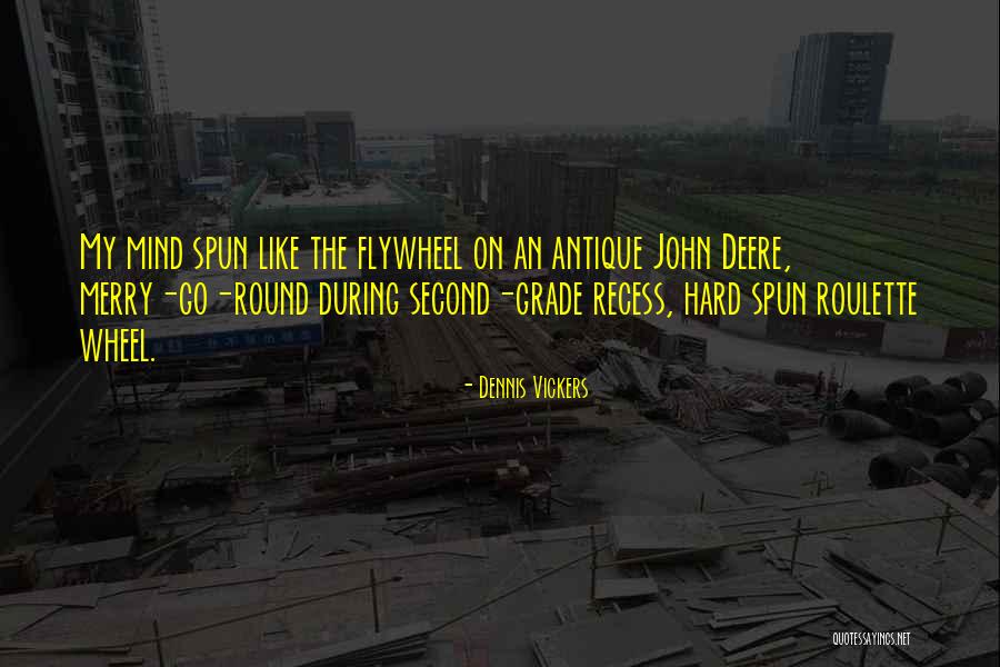 Henthorn Cheryl Quotes By Dennis Vickers Henthorn Cheryl Quotes By Dennis Vickers