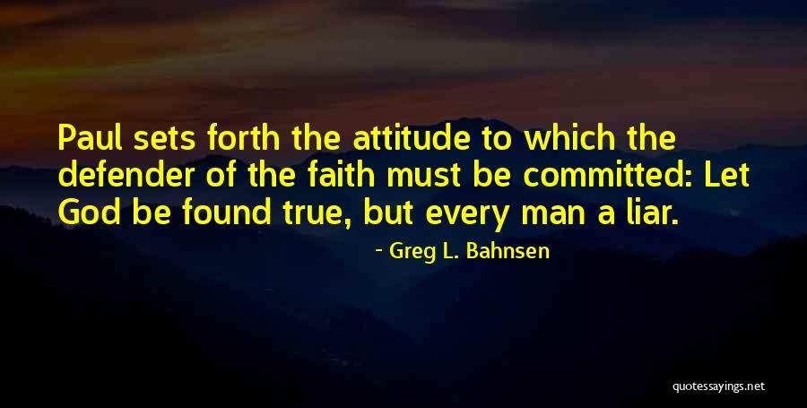 Henyong Na Quotes By Greg L. Bahnsen Henyong Na Quotes By Greg L. Bahnsen