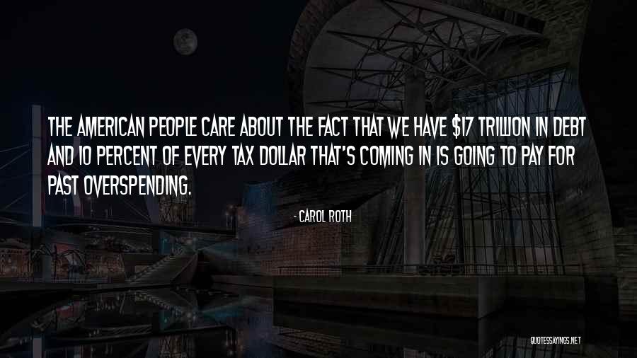 Henze Faulk Quotes By Carol Roth Henze Faulk Quotes By Carol Roth