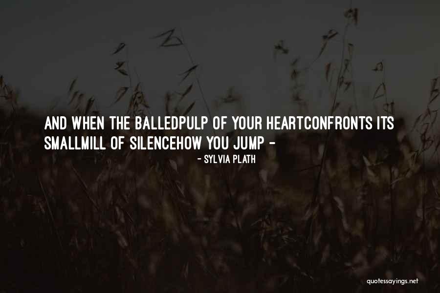 Heparin Quotes By Sylvia Plath Heparin Quotes By Sylvia Plath