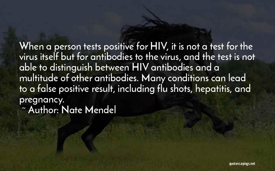 Hepatitis C Quotes By Nate Mendel