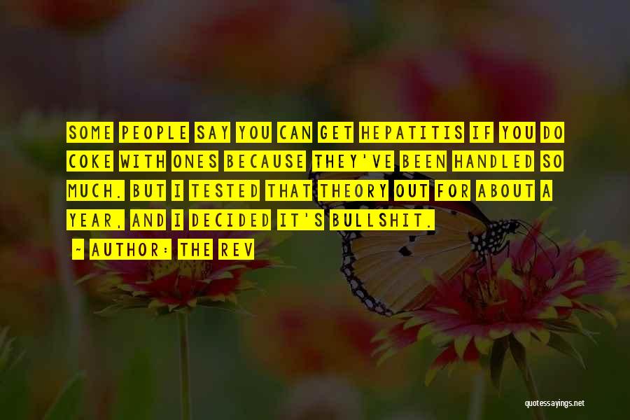 Hepatitis C Quotes By The Rev