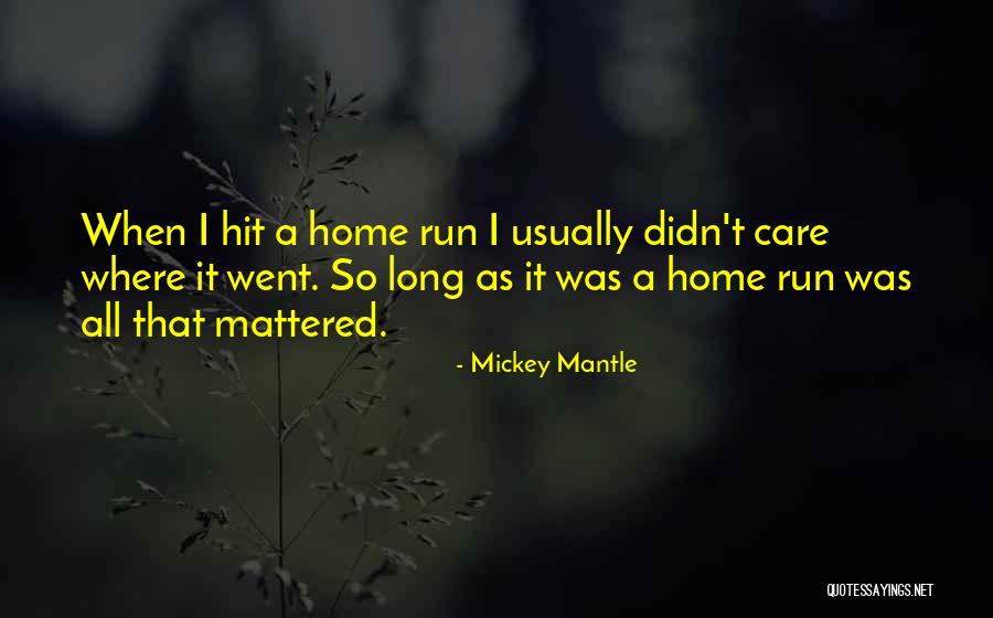 Hepatotoxicity Signs Quotes By Mickey Mantle Hepatotoxicity Signs Quotes By Mickey Mantle