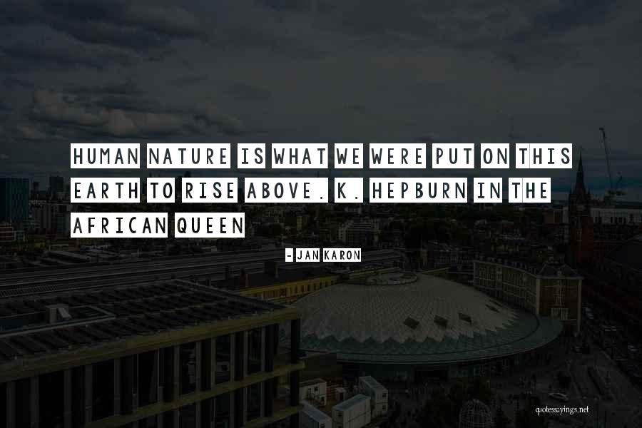 Hepburn Quotes By Jan Karon Hepburn Quotes By Jan Karon