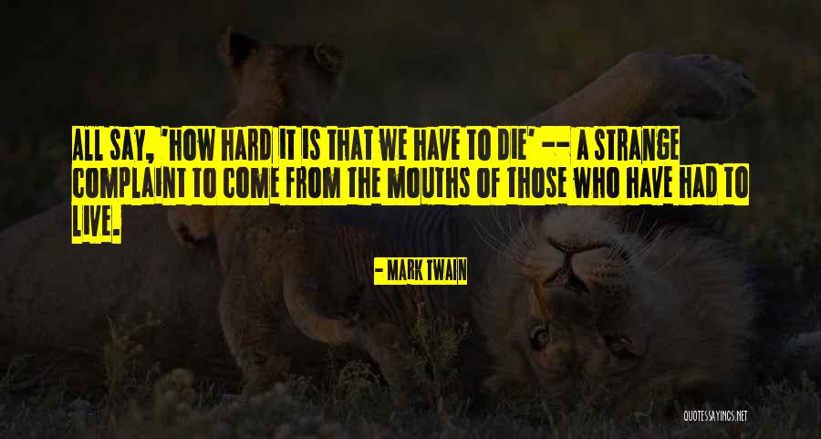 Hepsini Vur Quotes By Mark Twain Hepsini Vur Quotes By Mark Twain